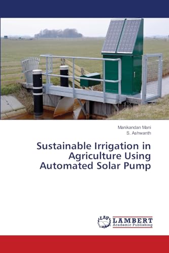 Sustainable Irrigation in Agriculture Using...
